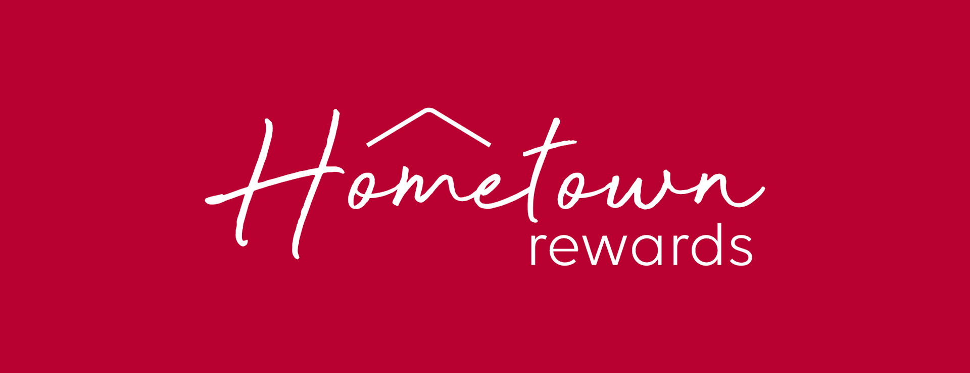 Hometown Rewards